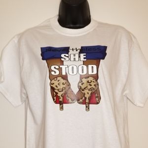 "Nevertheless She Stood" Tshirt